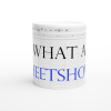 coffee mug spreadsheet with text what a sheetshow