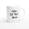 white mug with big red lips with text kiss me before I get reel tired